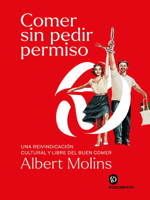 cover image of Comer sin pedir permiso